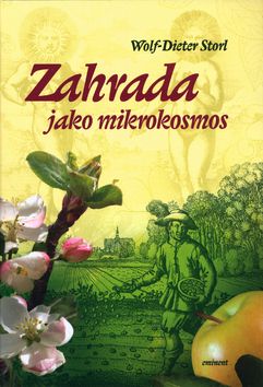 Zahrada jako mikrokosmos