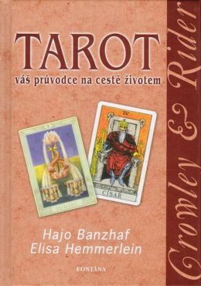 Tarot Váš průvodce na cestě životem