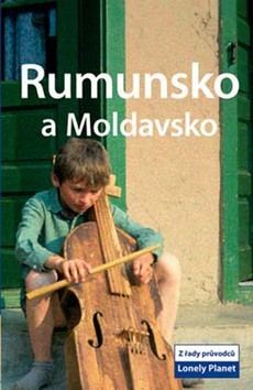 Rumunsko a Moldavsko - Lonely Planet