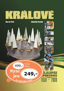 Králové sportu