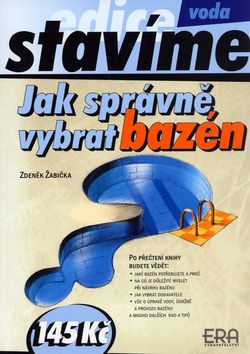 Jak správně vybrat bazén - Stavíme