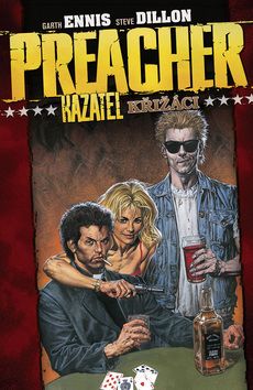 Preacher Kazatel 4 - Křižáci