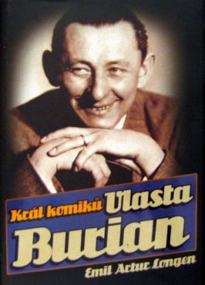 Král komiků Vlasta Burian