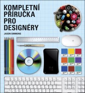 Kompletní příručka pro designéry