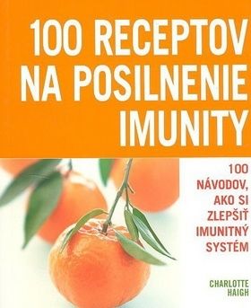 100 Receptov na posilnenie imunity