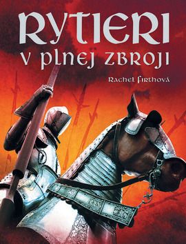 Rytieri v plnej zbroji