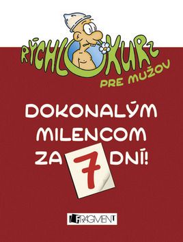 Dokonalým milencom za 7 dní