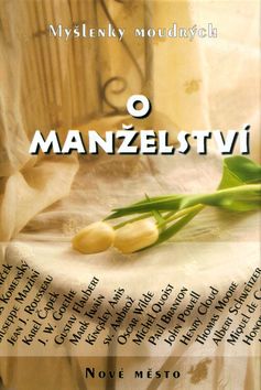 O manželství - Myšlenky moudrých