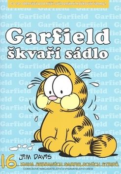 Garfield škváří sádlo