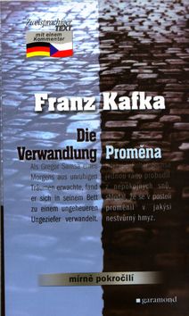 Proměna / Die Verwandlung