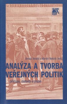 Analýza a tvorba veřejných politik