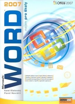 WORD 2007 nejen pro školy