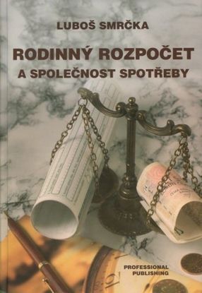 Rodinný rozpočet a společnost spotřeby