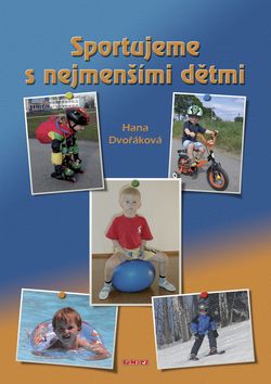 Sportujeme s nejmenšími dětmi