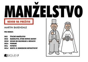 Manželstvo - Návod na prežitie