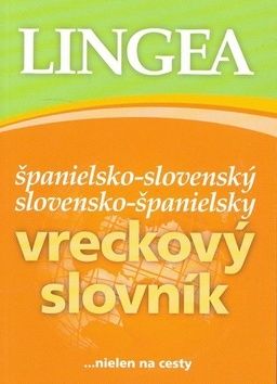 Španielsko-slovenský slovensko-španielsky vreckový slovník...nielen na cesty