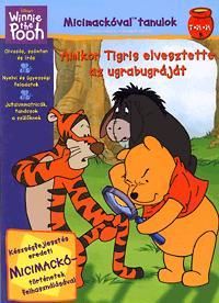 Amikor Tigris elvesztette az ugrabugráját