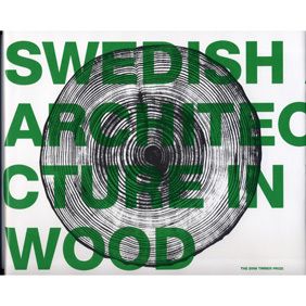 Swedish Architecture in Wood