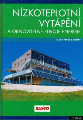 Nízkoteplotní vytápění a obnovitelné zdroje energie