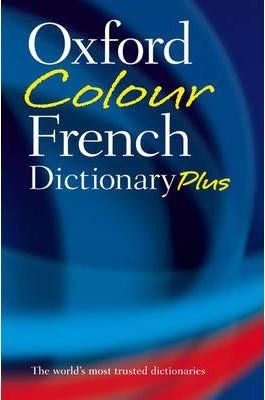 Oxford Colour French Dictionary Plus 3rd Edition