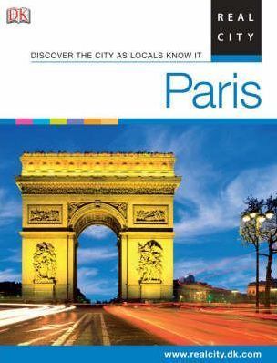 Eyewitness Travel Guides - Paris (Real City Guides)