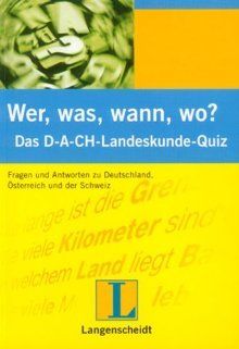 Wer, Was, Wann, Wo? Das D-A-CH Quiz