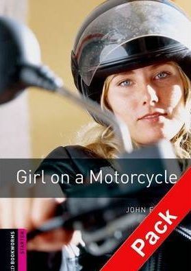 Oxford Bookworms Library Starter - Girl on Motorcycle + CD