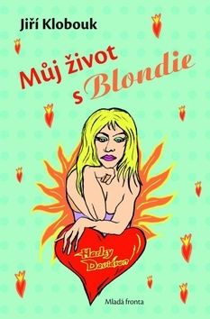 Můj život s Blondie