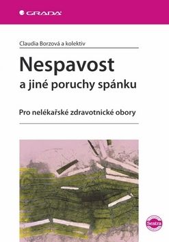 Nespavost a jiné poruchy spánku