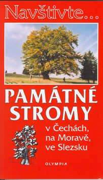 Památné stromy v Čechách, na Moravě, ve Slezsku