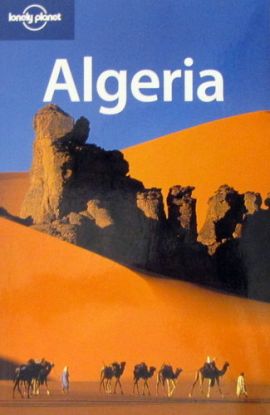 Algeria (Lonely Planet Country Guide)