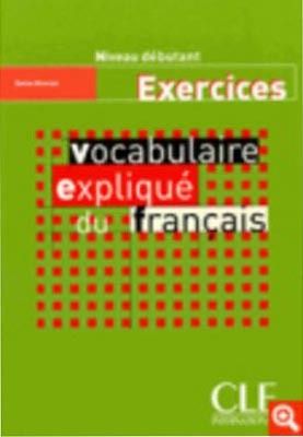 Vocabulaire Explique du Francaise Debutant Exercices