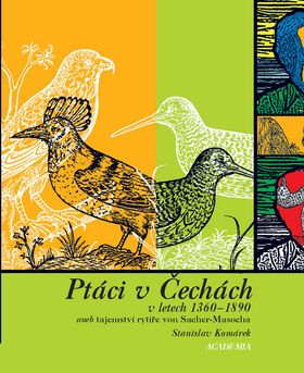 Ptáci v Čechách v letech 1360-1890