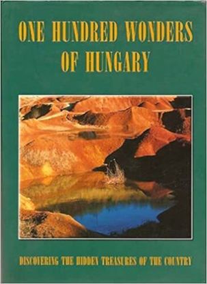 One Hundred Wonders of Hungary