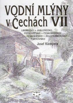 Vodní mlýny v Čechách VII.