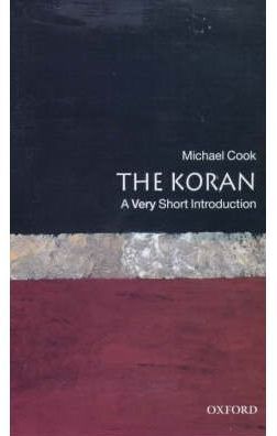 The Koran: A Very Short Introduction (Very Short Introductions)