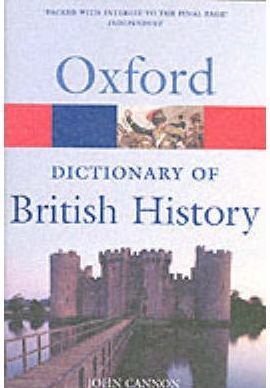 Oxford Dictionary of British History (Oxford Paperback Reference)