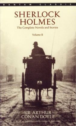 Sherlock Holmes - Volume II - The Complete Novels and Stories