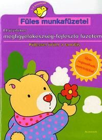 Első játékos megfigyelőkészség-fejlesztő füzetem (3-5 éveseknek)