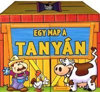 Egy nap a tanyán