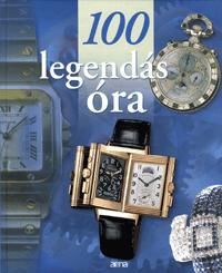 100 legendás óra