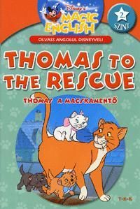 Thomas to the Rescue / Thomas a macskamentő