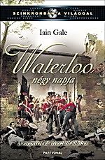 Waterloo négy napja