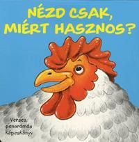 Nézd csak, miért hasznos?