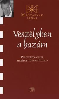 Veszélyben a hazám