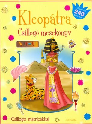 Csillogó mesekönyv: Kleopátra