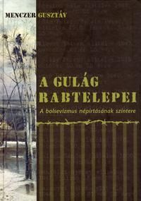 A Gulag rabtelepei