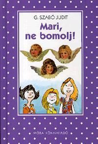 Mari, ne bomolj!