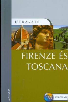 Firenze és Toscana