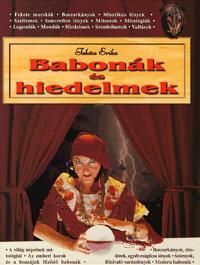 Babonák és hiedelmek